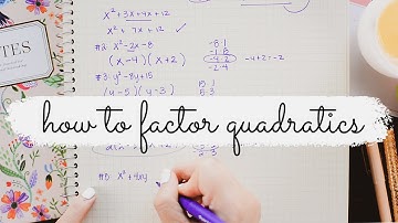 FACTORING QUADRATICS » how to factor trinomials (a=1) | Math Hacks