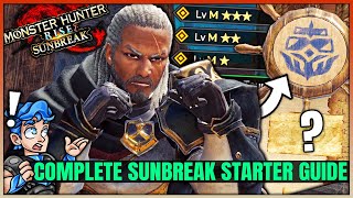 Ultimate Sunbreak Starter Guide - Everything IMPORTANT You Need to Know & More! (Spoiler Free)