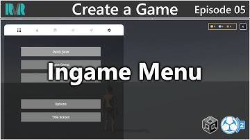 Unity GC2 Create A Game 05: Ingame Menu