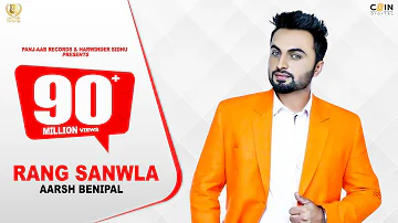 Rang Sanwla | Aarsh Benipal | Panj-aab Records | Latest Punjabi Songs 2020