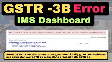 GSTR 3B Return Error | How to GSTR 3B Return Process