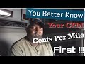 You Better Know Your Cents Per Mile First