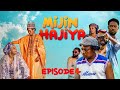 MIJIN HAJIYA Episode 4 Original Latest Nigerian Series With English Subtitles Hausa Comedy Series 