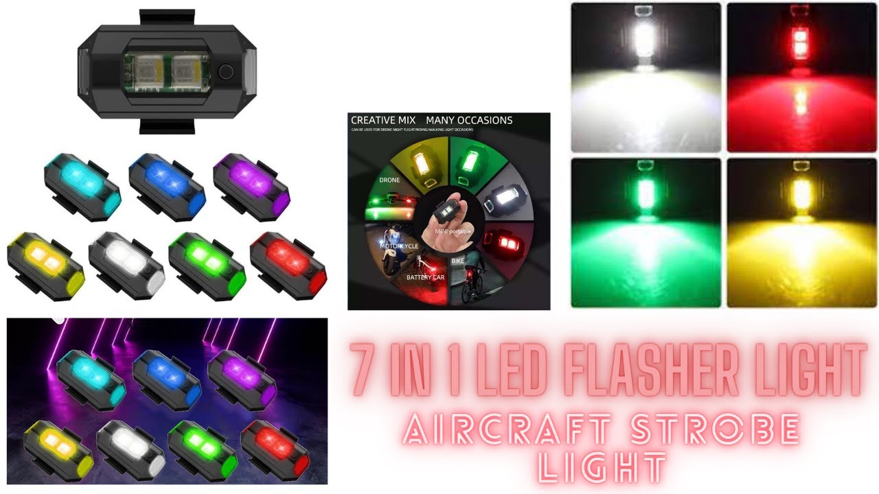 Universal LED Aircraft Strobe Light Flasher (Drone, Bike, Cars) 7 Colors/30 Styles Exotic