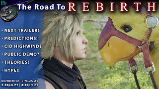THE ROAD TO FF7 REBIRTH  |  Final Podcast 68 @WarriorsofHype