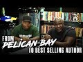 From Pelican Bay to Best Selling Author - Terry Wroten - Fresh Out Interviews