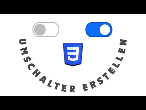 Wie man Umschalter (Toggle Switches) erstellt! - HTML & CSS Tutorial - Deutsch