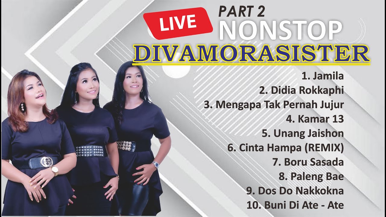 DIVAMORA SISTER  - Lagu Batak Non Stop Populer Pilihan Terbaik 2023 - TRIO BATAK TERBARU - Part 2