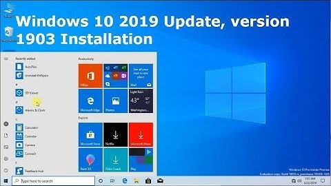 Windows 10 April 2019 Update, version 1903 Complete Installation