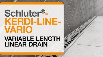 Schluter®-KERDI-LINE-VARIO: The Variable length linear drain!