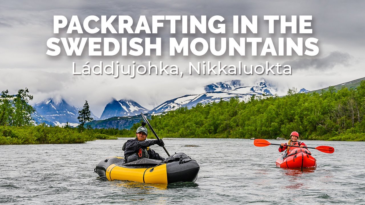 Packrafting in the Swedish mountains - Láddjujohka, Nikkaluokta