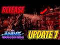Anime Vanguards Is *FINALLY* Releasing Update 7!