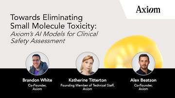 Towards Eliminating Small Molecule Toxicity: Axiom’s AI Models for Clinical Safety Assessment