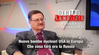 In Italia le bombe nucleari USA,che farà la Russia - 20221115 - Pangea Grandangolo Dentro la Notizia