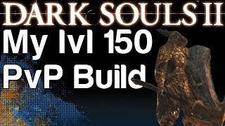 Download lagu My lvl 150 PvP STR Build Dark Souls 2 WikiGameGuides My lvl 150 PvP STR Build Dark Souls 2 WikiGameGuides