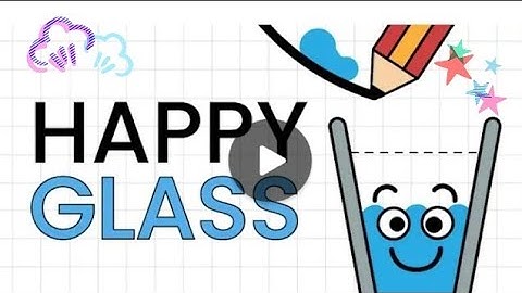 Happy Glass Level 1-10