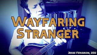 The Wayfaring Stranger chords