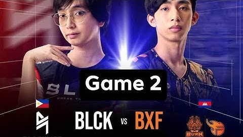 MSC Knockout Stage Day 3 BLCK vs BXF Game 2