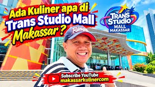 What food is there at Trans Studio Mall Makassar? #tsmmakassar #makassarcuisine #makassarfood