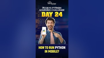 How to RUN Python in Mobile (24/75Days 🔥) | All Videos Are here👉 #PythonLearningChallenge