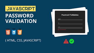 Password validation HTML CSS and Javascript | password validation in javascript