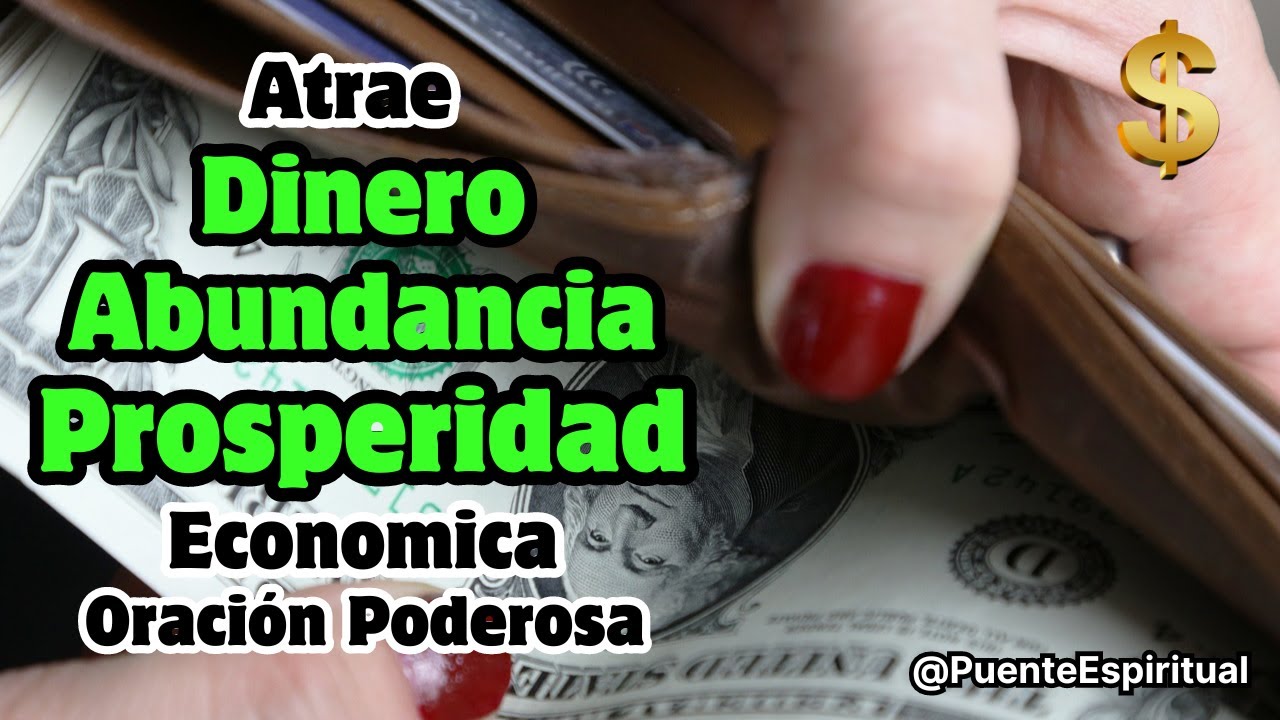 Poderosa Oración Diaria para atraer DINERO, ABUNDANCIA y PROSPERIDAD ...