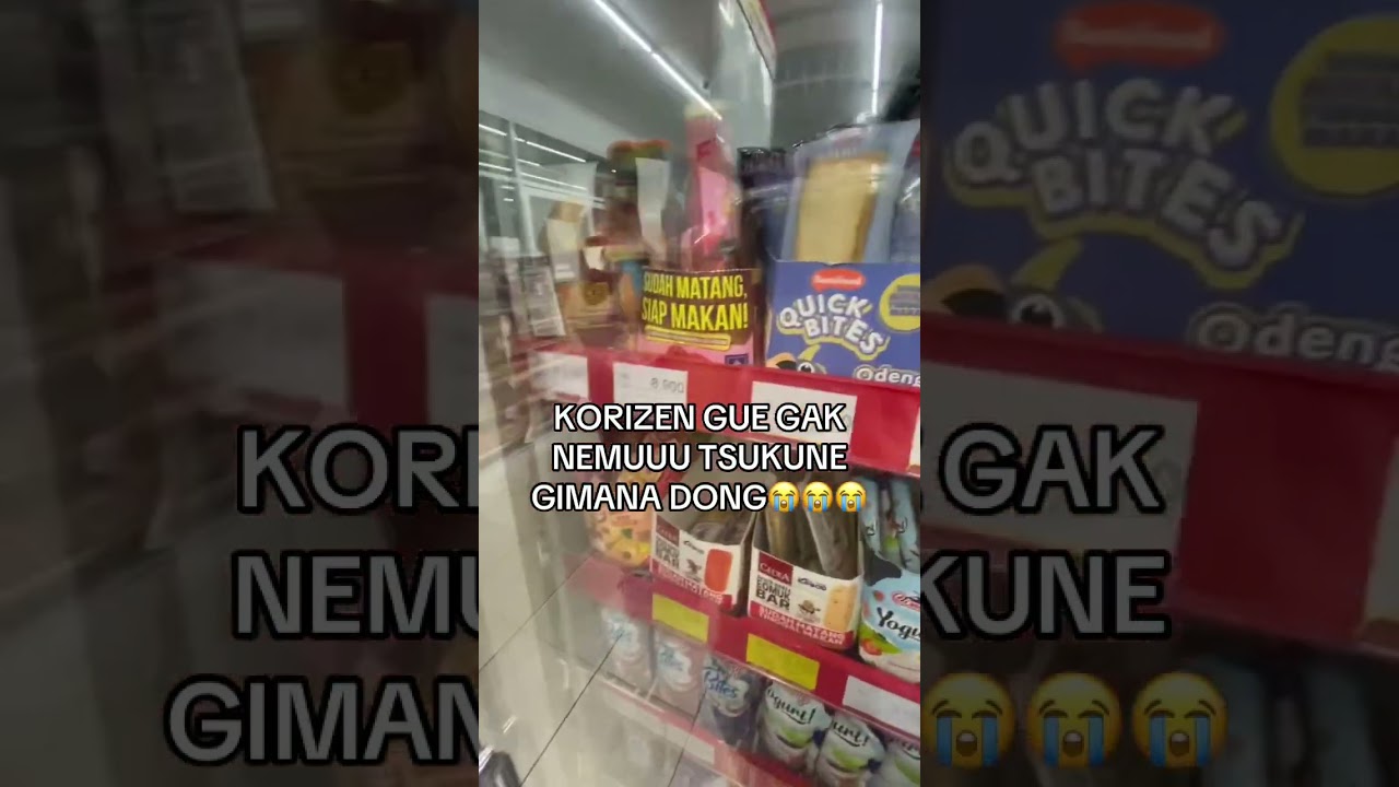 CARI DI MANA YAAA😭😭 #korizen #tsukune #viral