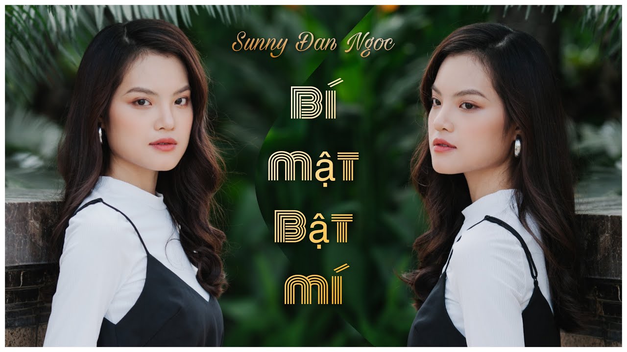 SUNNY ĐAN NGỌC | BÍ MẬT ĐƯỢC BẬT MÍ (GAGA tập 9)
