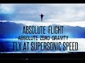 Absolute Flight Fly At SuperSonic Speed Subliminal Affirmations Absolute Flight Fly At SuperSonic Speed Subliminal Affirmations
