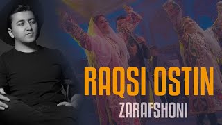Rustam Azimi Raqsi Ostin (Zarafshoni)(new video) Рустам Азими Рақси Остин (Зарафшонӣ) 2021