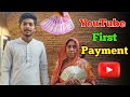 My first payment from youtube           rafiqul village