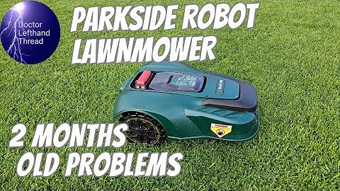 Parkside Robot lawnmower Charging Base problem 