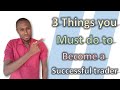 3 Things You Must Do To Be A Successful Trader