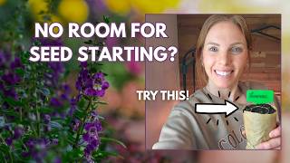 The BEST & EASIEST Way To Start Seeds With NO Extra Space