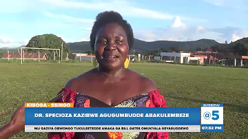 Mukomye Okweyagaliza , Dr. Specioza Kazibwe Agugumbudde Abakulembeze