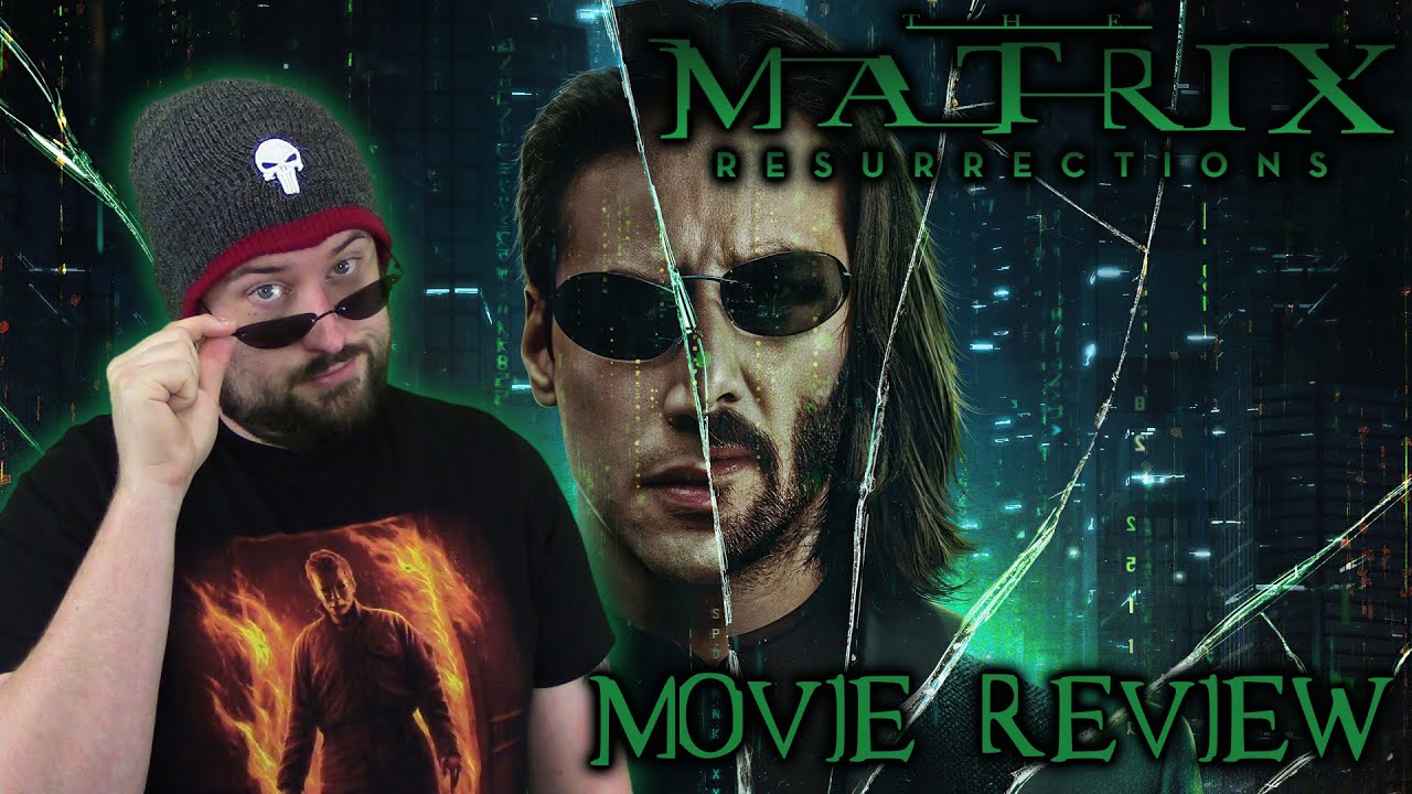 The Matrix Resurrections (2021) - Movie Review