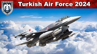 Turkish Air Force 2024