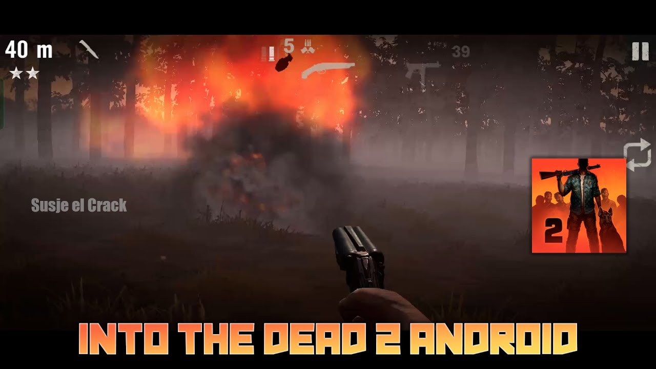 Into the dead 2 Android GAMEPLAY - Susje el Crack