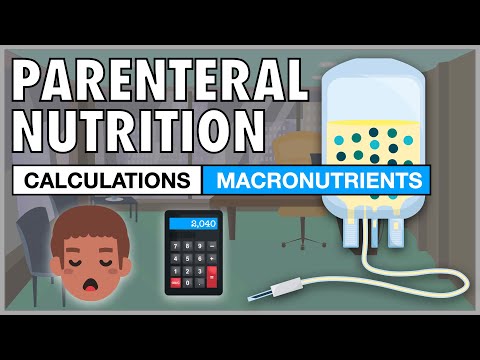 Parenteral Nutrition Calculations