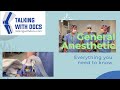General Anesthetic - Watch One With Our Guest - Dr. Krishna Anaesthesiologist