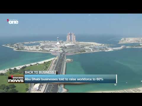 News Reports: Abu Dhabi businesses told to raise workforce to 60%