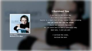 Video thumbnail of "Clay Aiken - I Survived You (Lyrics)"