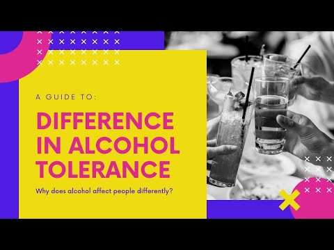 Why do we have different alcohol tolerances?