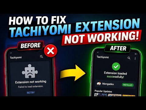 How to Fix Tachiyomi Extension Not Working (2026)