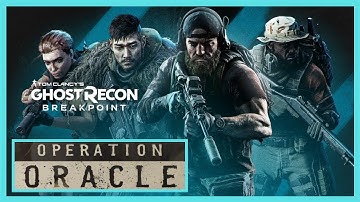 Ghost Recon Wildlands to Breakpoint - Operation Oracle - Tom Clancy - 2019 - 2021