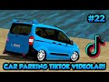 CAR PARKİNG TİKTOK VİDEOLARI #22