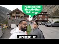 Switzerland me best location par ghar le liya