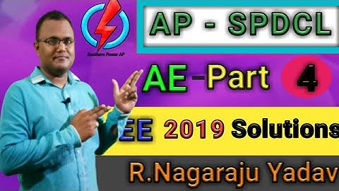 Lecture = 4 AP SPDCL  AE - 2019 EE Solutions