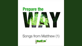 Prepare the Way (Matthew 3:1-3)