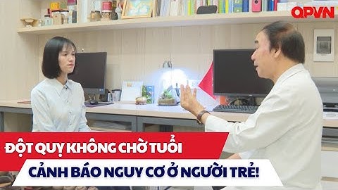 🧠 Đột quỵ ngày càng trẻ hóa ⚠️ Nguyên nhân bất ngờ đằng sau “cơn bão thầm lặng”